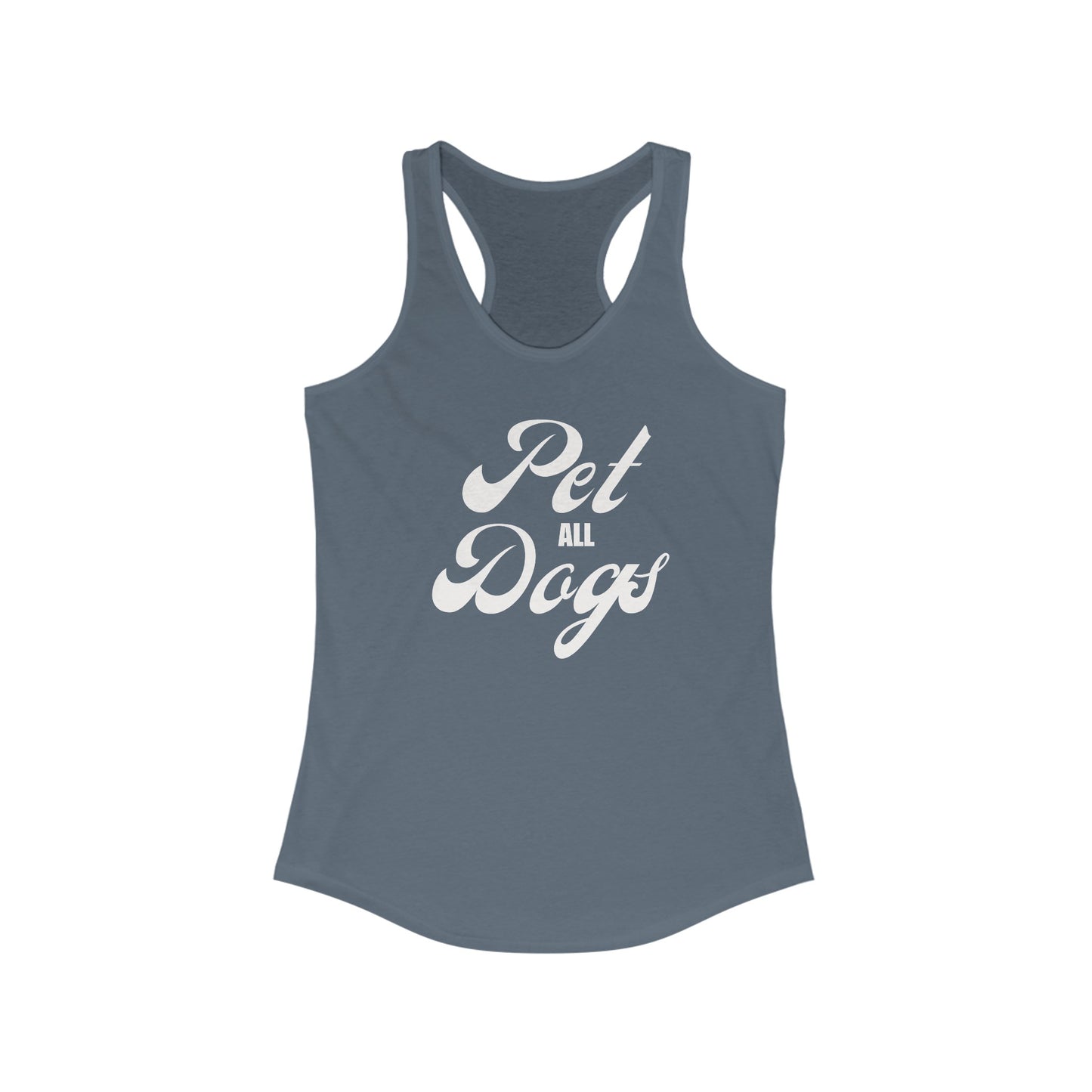 Pet all Dogs Women's Racerback Tank