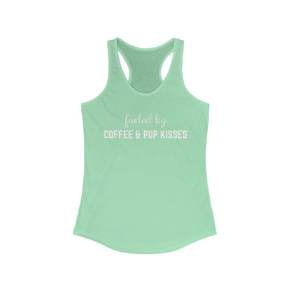 Fueled by Coffee & pup kisses Women's Racerback Tank