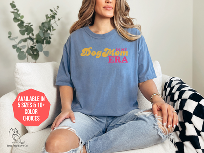 In my Dog Mom Era t-shirt in yellow