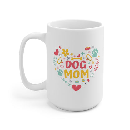 Dog Mom love 15 oz mug