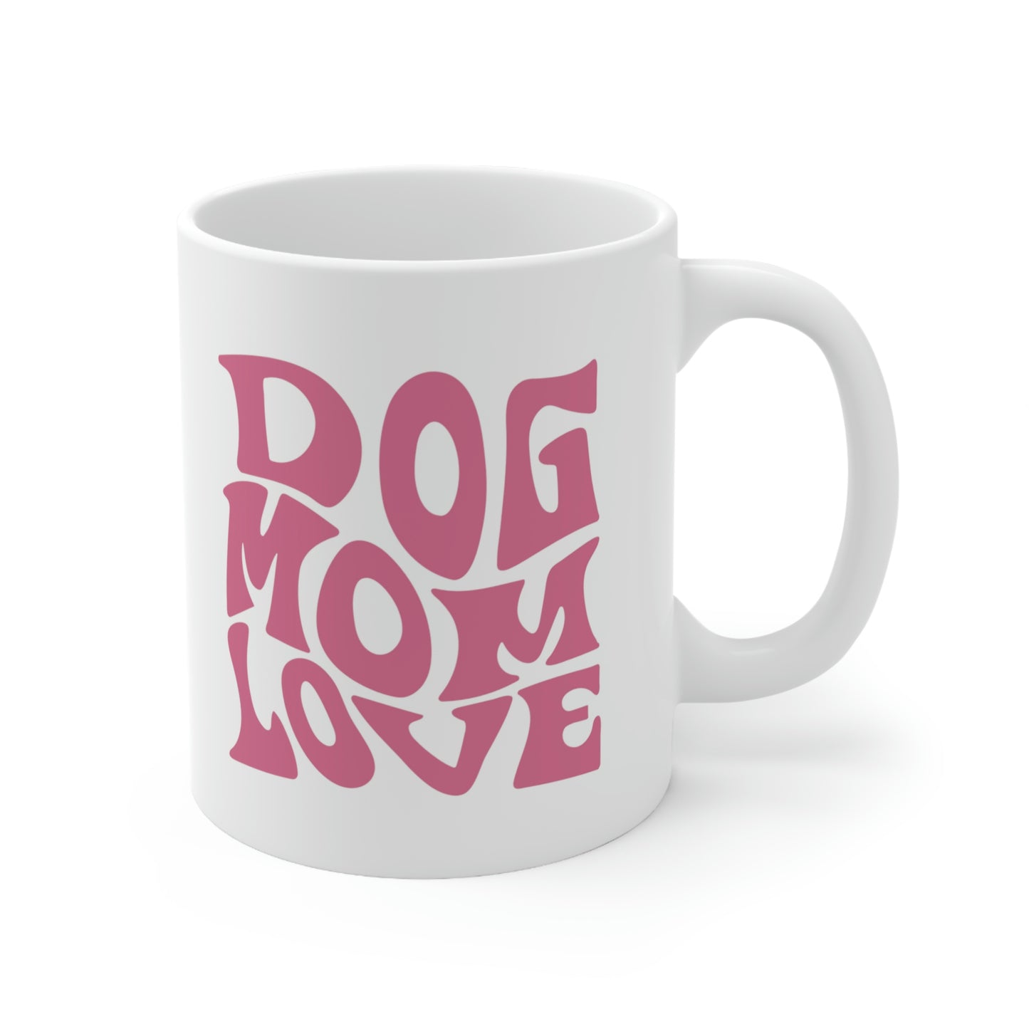 Dog Mom Love White Dog Mug, 11oz